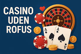Casino Uden ROFUS og MGA Licens En Detaljeret Gennemgang Casino Uden ROFUS og MGA Licens En Detaljeret Gennemgang